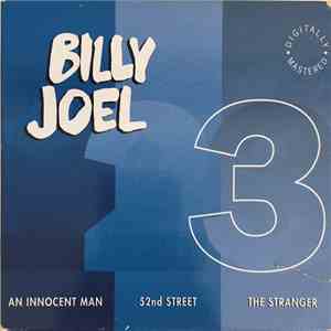 Billy Joel - The Stranger, 52nd Street, An Innocent Man