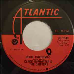 Clyde McPhatter & The Drifters - White Christmas