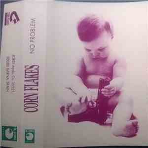 Corn Flakes - No Problem