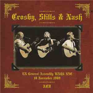 Crosby, Stills & Nash - UN General Assembly WXRK NYC 18 November 1989