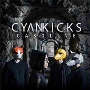 Cyan Kicks - Gasoline