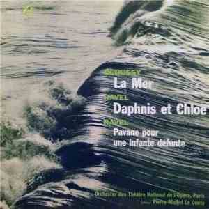 Debussy by Ravel, Orchestre National De L'Opéra De Paris, Pierre-Michel Le  ...