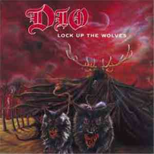Dio - Lock Up The Wolves