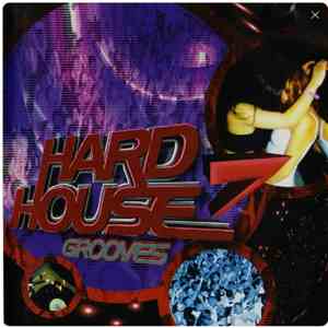DJ Crime - Hard House Groove 7