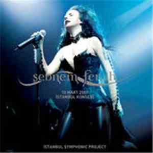 Şebnem Ferah - 10 Mart 2007 İstanbul Konseri