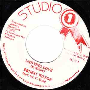 Ernest Wilson - Undying Love