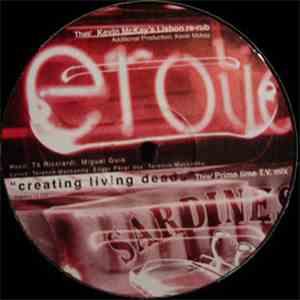 Erotic Sardines - Creating Living Deads (Kevin McKay Remix)
