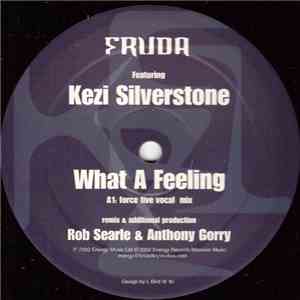 Fruda Featuring Kezi Silverstone - What A Feeling