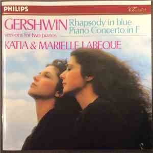 Gershwin - Katia & Marielle Labeque - Rhapsody In Blue • Piano Concerto In  ...