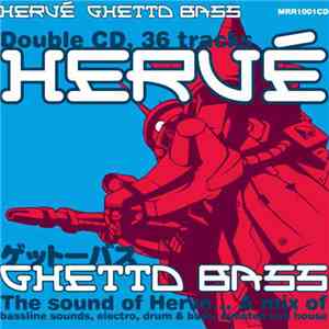 Hervé - Ghetto Bass