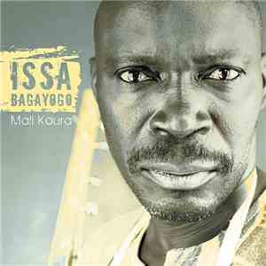 Issa Bagayogo - Mali Koura