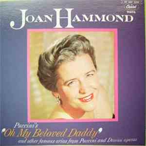 Joan Hammond - Oh My Beloved Daddy