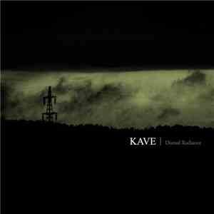 Kave - Dismal Radiance