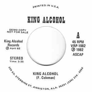 King Alcohol - King Alcohol / Old Trains & Guitar Strings