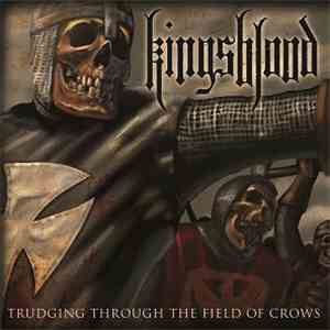 Kingsblood - Trudging Through The Field Of Crows