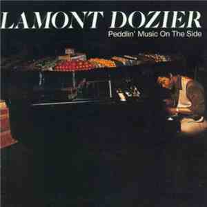 Lamont Dozier - Peddlin' Music On The Side