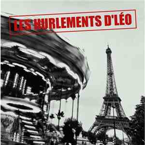 Les Hurlements D'Léo - Шансон французских улиц