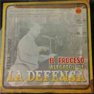 Marcos Perez Jimenez - El Proceso de Perez Jimenez la Historia Del Juicio Disco #2 La Defensa