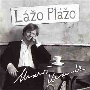 Maroš Kramár - Lážo Plážo