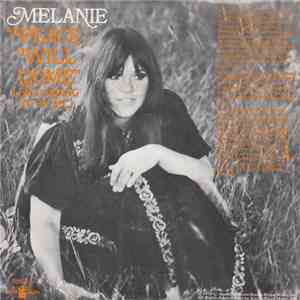 Melanie  - Peace Will Come (According To Plan)