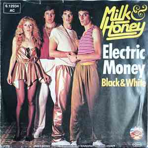 Milk & Honey - Electric Money