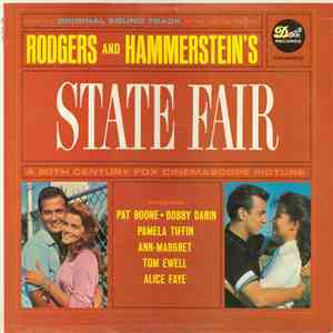Pat Boone / Bobby Darin / Pamela Tiffin / Ann-Margret / Tom Ewell / Alice Faye - Rodgers And Hammerstein's State Fair