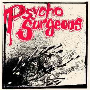Psycho Surgeons - Crush On You