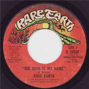 Rare Earth - Big John Is My Name
