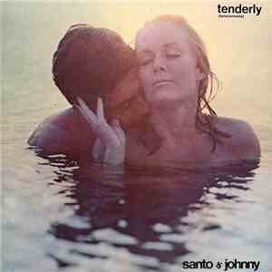 Santo & Johnny - Tenderly (Teneramente)