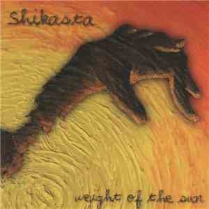 Shikasta  - Weight Of The Sun