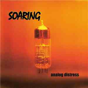 Soaring - Analog Distress