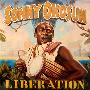 Sonny Okosun - Liberation