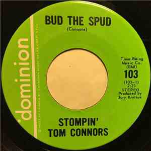 Stompin' Tom Connors - Bud The Spud / The Old Atlantic Shore