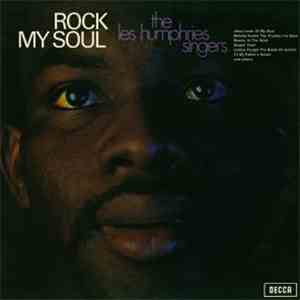 The Les Humphries Singers - Rock My Soul