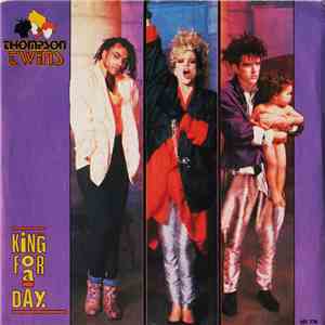 Thompson Twins - King For A Day