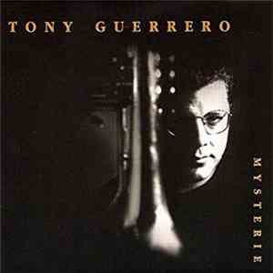 Tony Guerrero  - Mysterie