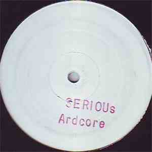 Unknown Artist - Serious Ardcore