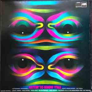 Various - Gittin' To Know Y'All = ゲッティン・トゥ・ノウ・ヨール