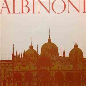 Albinoni - Concerti And Symphonies For Trumpet, Oboe And String Orchestra