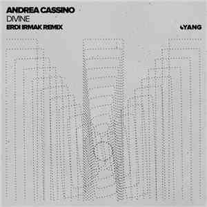 Andrea Cassino - Divine (Erdi Irmak Remix)