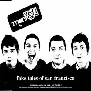 Arctic Monkeys - Fake Tales Of San Francisco
