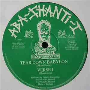 Blood Shanti / Shanti-Ites - Tear Down Babylon