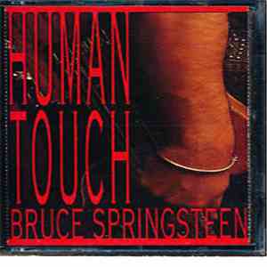 Bruce Springsteen - Human Touch
