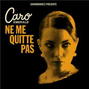 Caro Emerald - Ne Me Quitte Pas