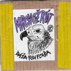 Dáša Fon Fľaša - Mrchožrút