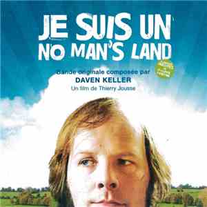 Daven Keller, Katerine - Je Suis Un No Man's Land - Bande Originale