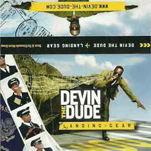 Devin The Dude - Landing Gear