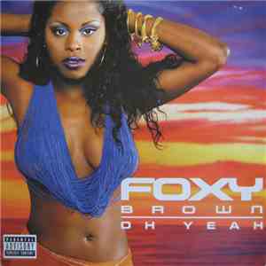 Foxy Brown - Oh Yeah