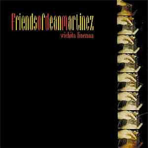 Friends Of Dean Martinez - Wichita Lineman