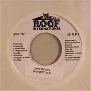 Garnett Silk - King Moses